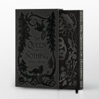 The Queen of Nothing: Collector’s Edition